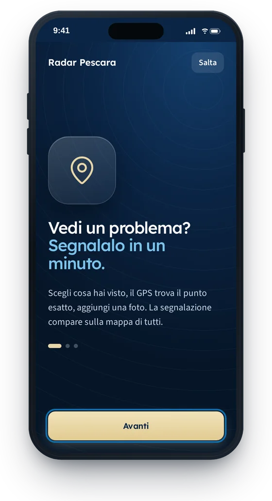 Schermata di benvenuto: vedi un problema, segnalalo in un minuto